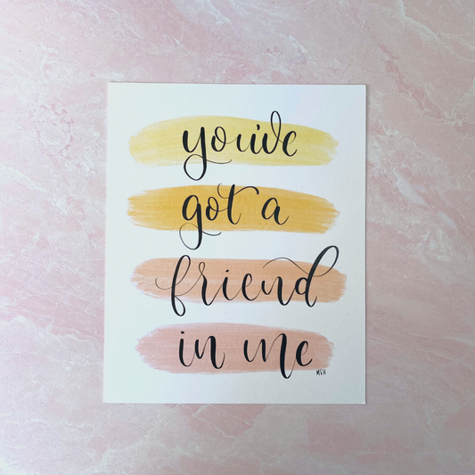 Hanging on Hope | You've Got a Friend in Me Print